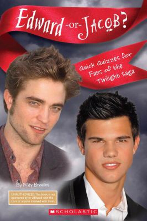 Edward or Jacob? : Quick Quizzes for Fans of the Twilight Saga Pa