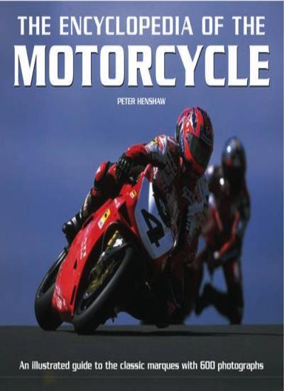 The Ultimate Illustrated Motorcycle Encyclopedia for Enthusiasts