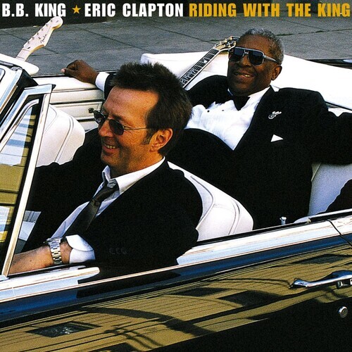 Eric Clapton/B.B. King - Riding With The King [New CD] Bonus Tracks, Expanded Ve