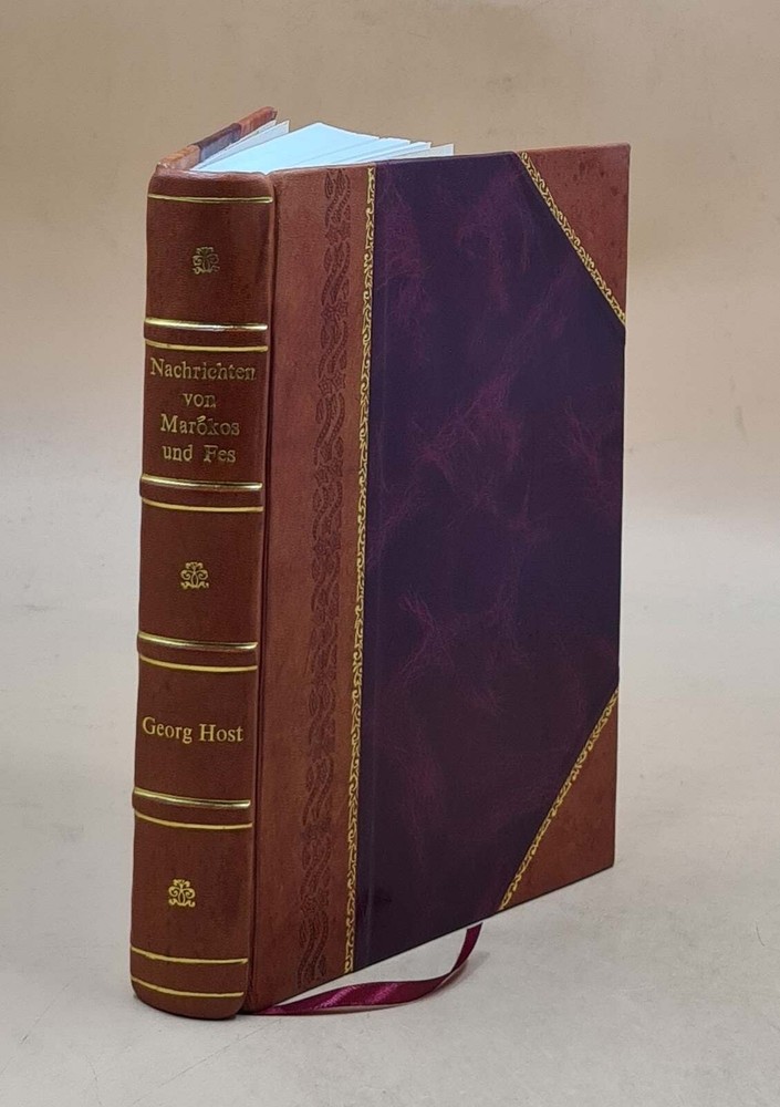 Leather Bound Nachrichten Von Marokos Und Fes Travel Collection