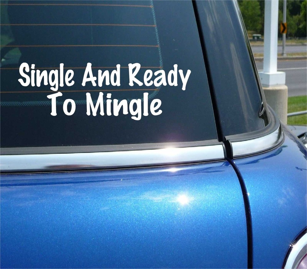SINGLE AND READY TO MINGLE DECAL STICKER FUNNY DIVORCE FINAL DIVORCED CAR TRUCK
