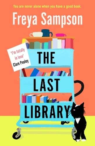 The Last Library: 'I really loved this . . . a brilliant first novel' Katie