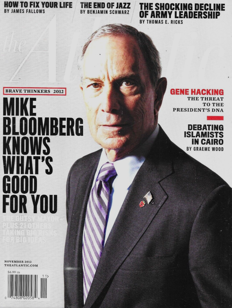 Atlantic Magazine Michael Bloomberg Fix Your Life End of Jazz Army Leadership