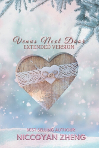 Venus Next Door Extended Version by Niccoyan Zheng [Paperback, 118 pages]