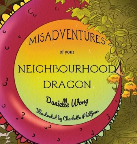 Danielle Wong Charlotte Philt Neighborhood Doctor Misadventures Hardcover