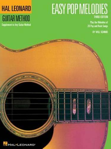 Easy Pop Melodies: Correlates with Book 1 (Hal Leonard Guitar Method (Son - GOOD