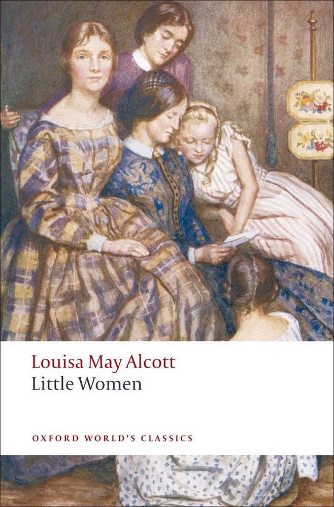 Little Women by Louisa May Alcott - Oxford World's Classics Edition