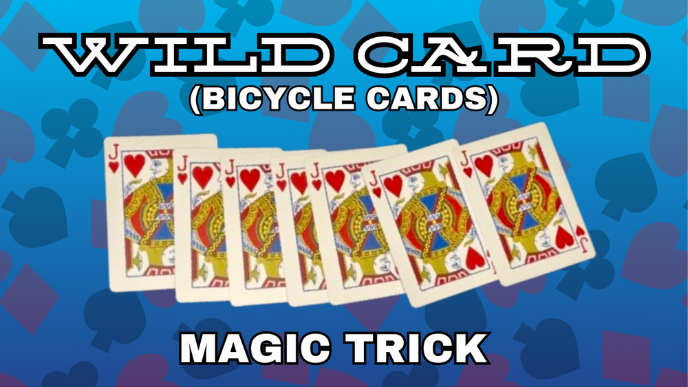 Wild Card Magic Trick - Bicycle Cards - Close-Up, Street, Illusion, Classic