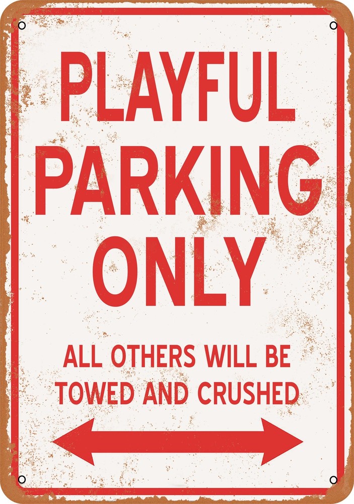 Vintage Metal Playful Parking Only Sign - Retro Design