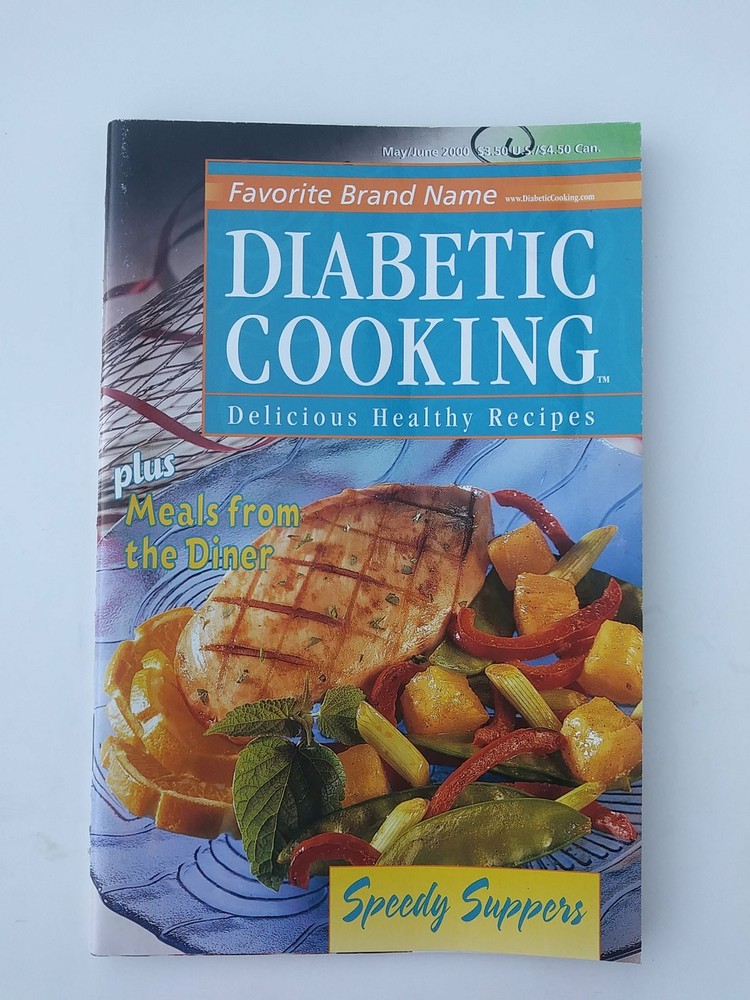Diabetic Cooking - Delicious Healthy Recipes May/June 2000
