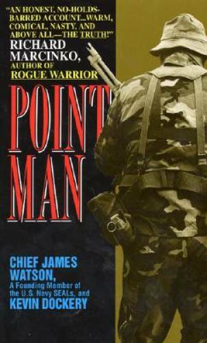Point Man - Mass Market Paperback By Watson, Chief James - GOOD