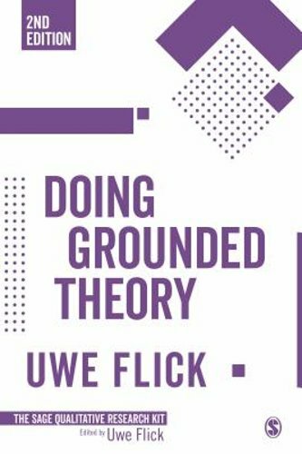 Master Grounded Theory with Uwe Flick's Essential Guide