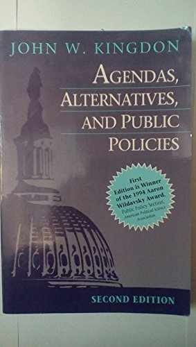 Agendas, Alternatives, and Public - Paperback, by Kingdon John W. - Good