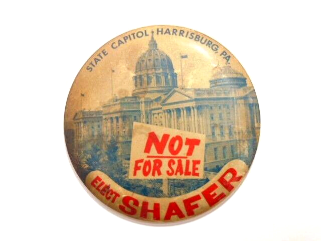Circa 1966 Pennsylvania Governor Raymond Shafer campaign pin