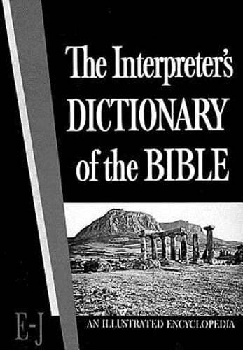 The Interpreter's Dictionary of the Bible Volume 2 E--J: An Illustrated: Used
