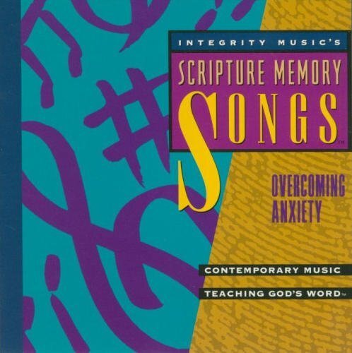 Paul Baloche : Overcoming Anxiety: Scripture Memory Songs CD