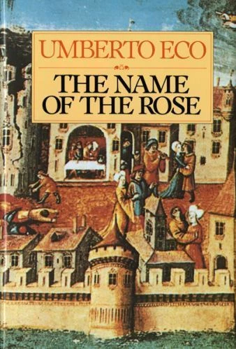 Umberto Eco's The Name of the Rose Hardcover 1983 Edition
