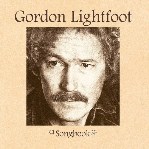 Gordon Lightfoot - Songbook [New CD]