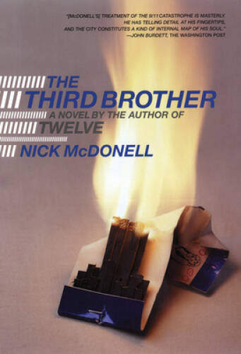 The Third Brother: A Novel - Paperback By McDonell, Nick - GOOD
