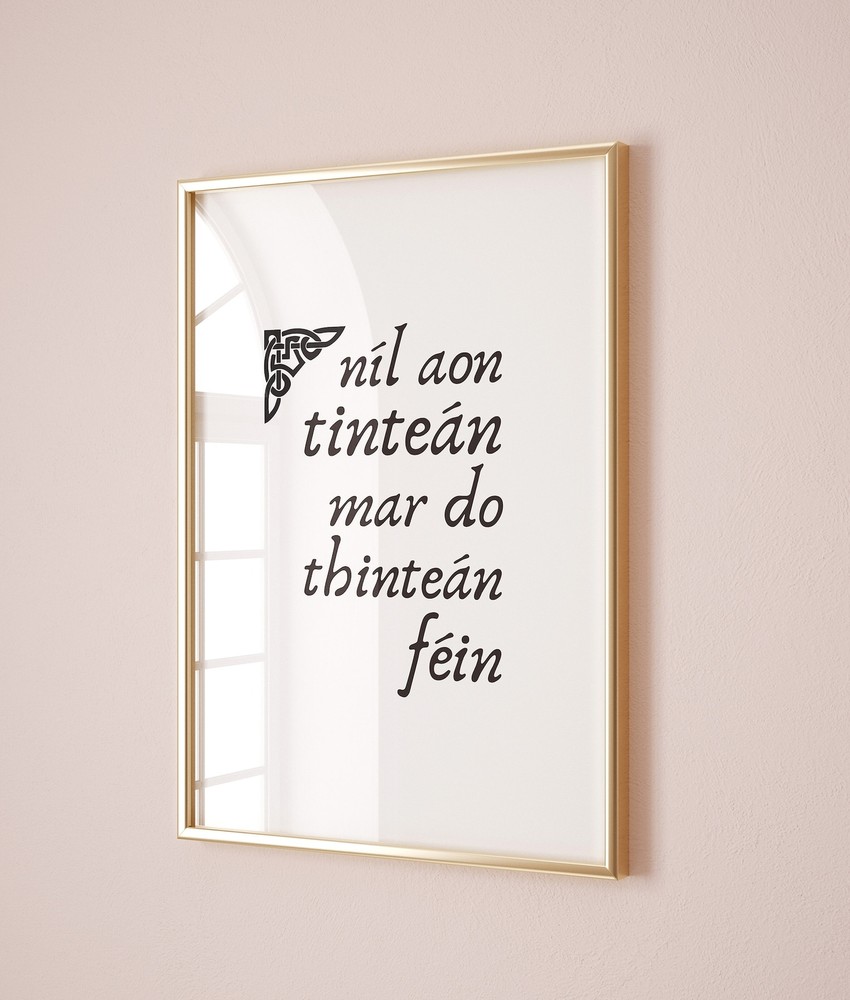 Irish Gifts Irish Prints There's No Place Like Home Gaeilge Ireland Print New