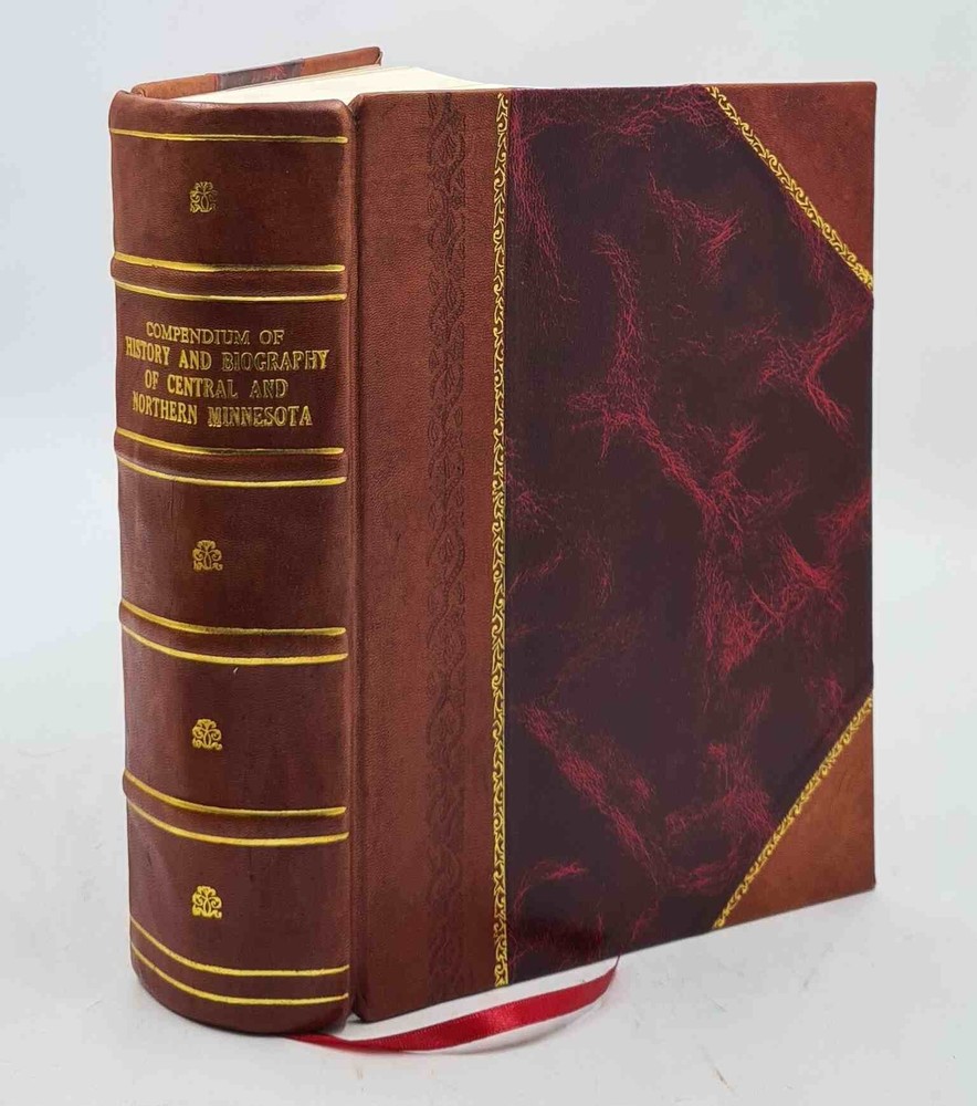 Vintage Leather-Bound Compendium of Central and Northern Minnesota History and Biography