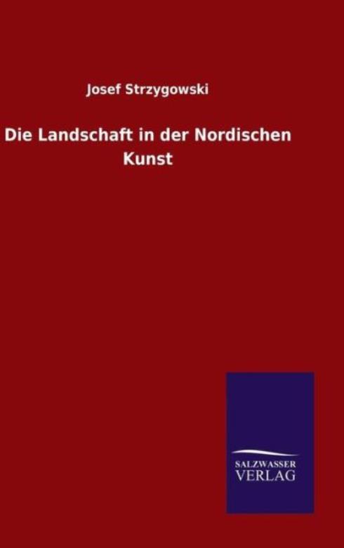 Die Landschaft In Der Nordischen Kunst