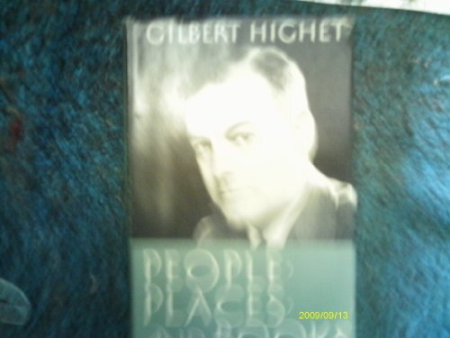 Gilbert Highet Hardcover Book on People Places and Literature
