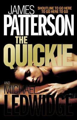 The Quickie (Large Print) by Michael Patterson James; Ledwidge