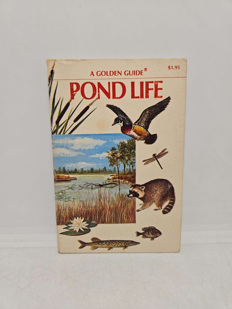 Pond Life: A Golden Guide by George K. Reid 1967