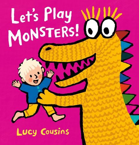 Let's Play Monsters! by Cousins, Lucy [Hardcover]