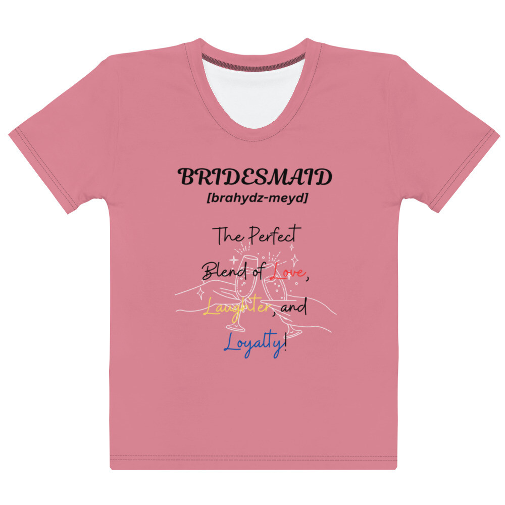 Bridesmaid | Short Sleeve | Pink | Women's T-shirt