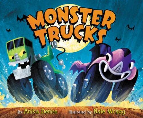 Monster Trucks - Hardcover By Denise, Anika - VERY GOOD