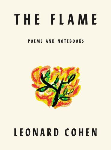 Leonard Cohen Flame Hardcover Poetry Notebook Lyrics Drawings 2018