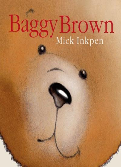 Discover Baggy Brown by Mick Inkpen - A Heartwarming Tale for Kids