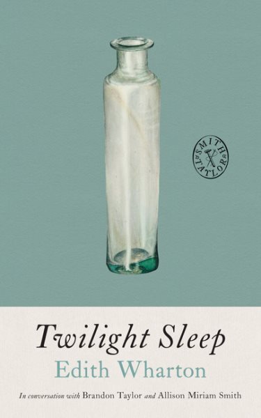 Twilight Sleep, Paperback by Wharton, Edith; Tayor, Brandon (INT); Smith, All...