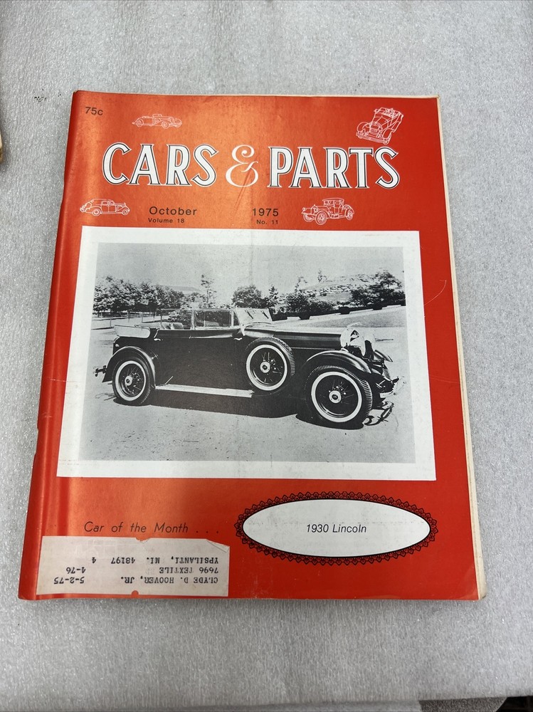 Cars & Parts Magazine 1930 Lincoln October Volume 18 1975 # 11 T9