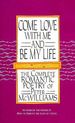 Discover Peter’s Romantic Poetry Collection: Come Love with Me and Be My Life – Pre-Owned
