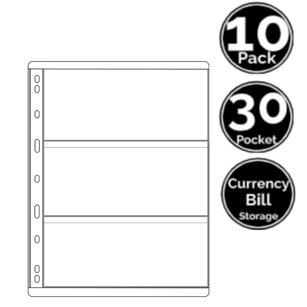 10 Page 30 Pocket STURDY Sleeve Sheets 9-Hole Binder 4 Currency Paper Money Bill