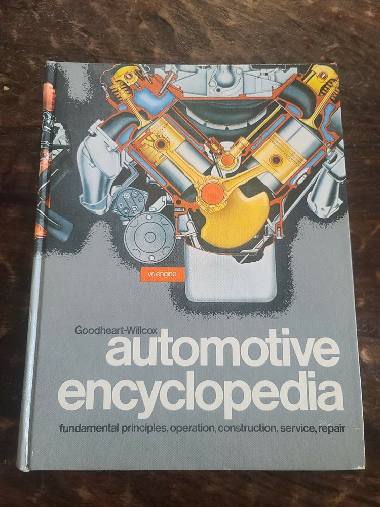 Automotive Encyclopedia Goodheart-Wilcox