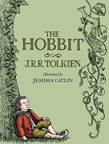 The Hobbit: Illustrated Edition: Or ..., Catlin, Jemima