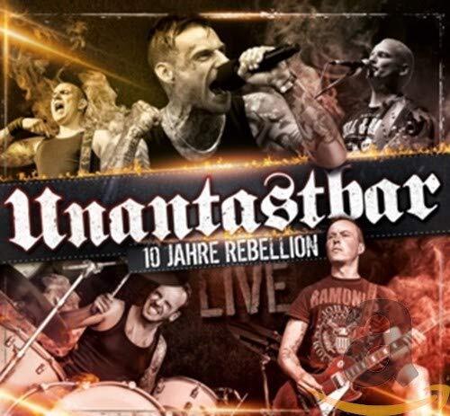 Unantastbar 10 Jahre Rebellion-Live (CD)