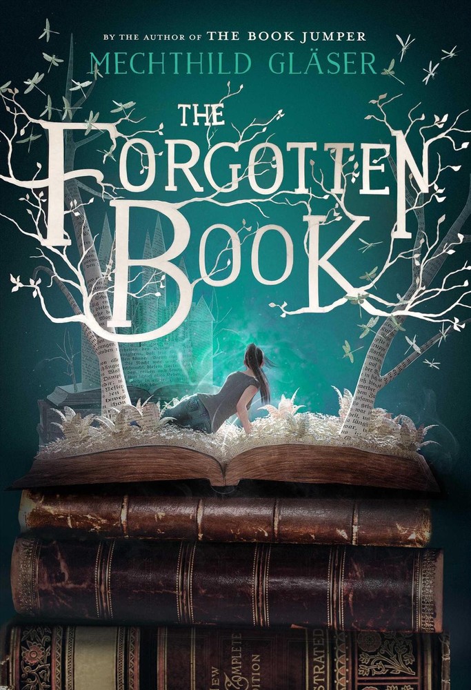 The Forgotten Book by Mechthild Gl?ser (English) Paperback Book