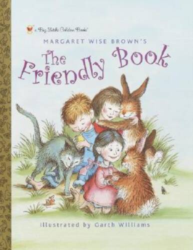 The Friendly Book (Big Little Golden Book) - Hardcover - VERY GOOD