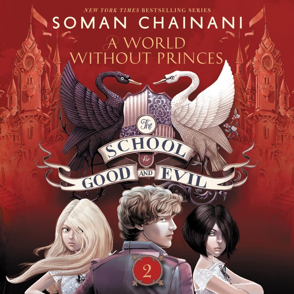 A World without Princes (The School for Good and Evil Series, Book 2)-image