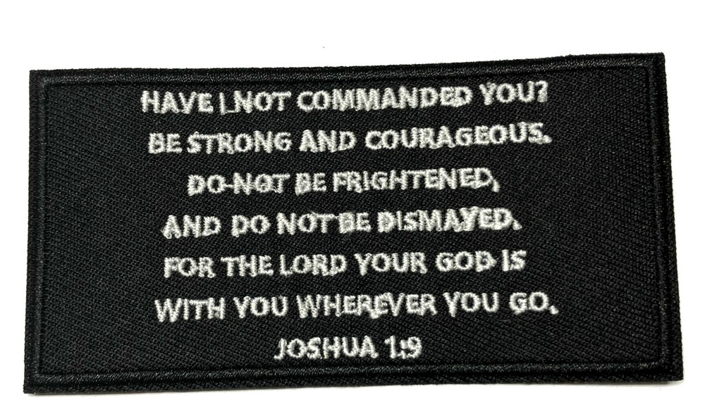 Joshua 1:9 Bible Verse Patch 4
