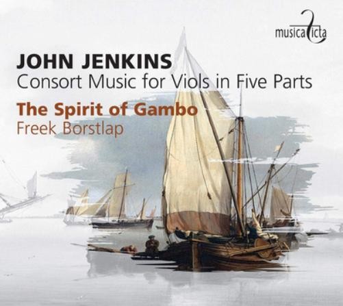 Jenkins Consort Music for Viols in 5 Parts CD by Spirit of Gambo & Borstlap 2019