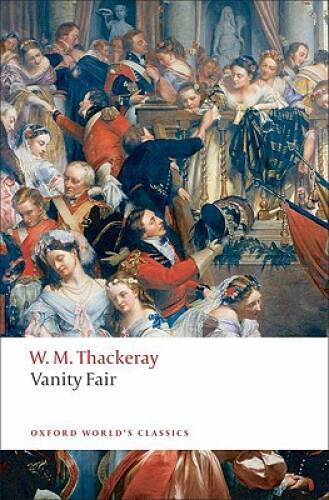 Vanity Fair: A Novel without a Hero (Oxford World's Classics) - VERY GOOD-image