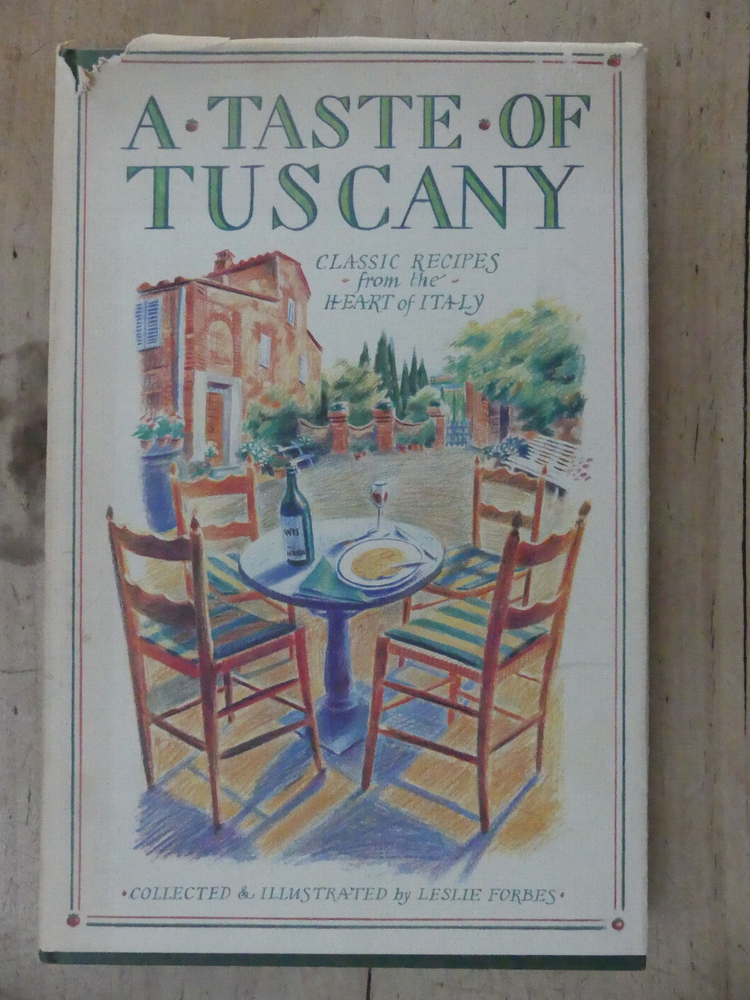Tuscan Cookbook Classic Italian Recipes by Leslie Forbes-image