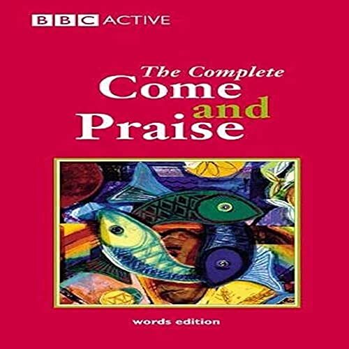 COME & PRAISE, THE COMPLETE - WORDS, McGuinness, Tom