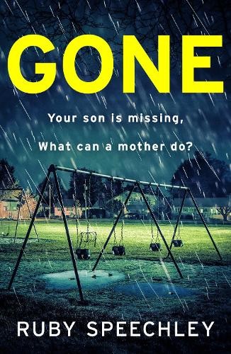 Gone: A totally unputdownable, gripping psycholog... by Speechley, Ruby Hardback-image